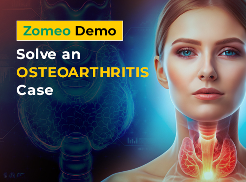 Solve a Hypothyroidism Case - Zomeo Demo 