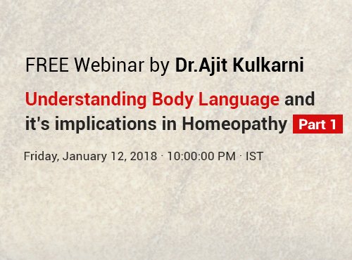 Understanding Body Language and it’s implications in Homeopathy Part 1
