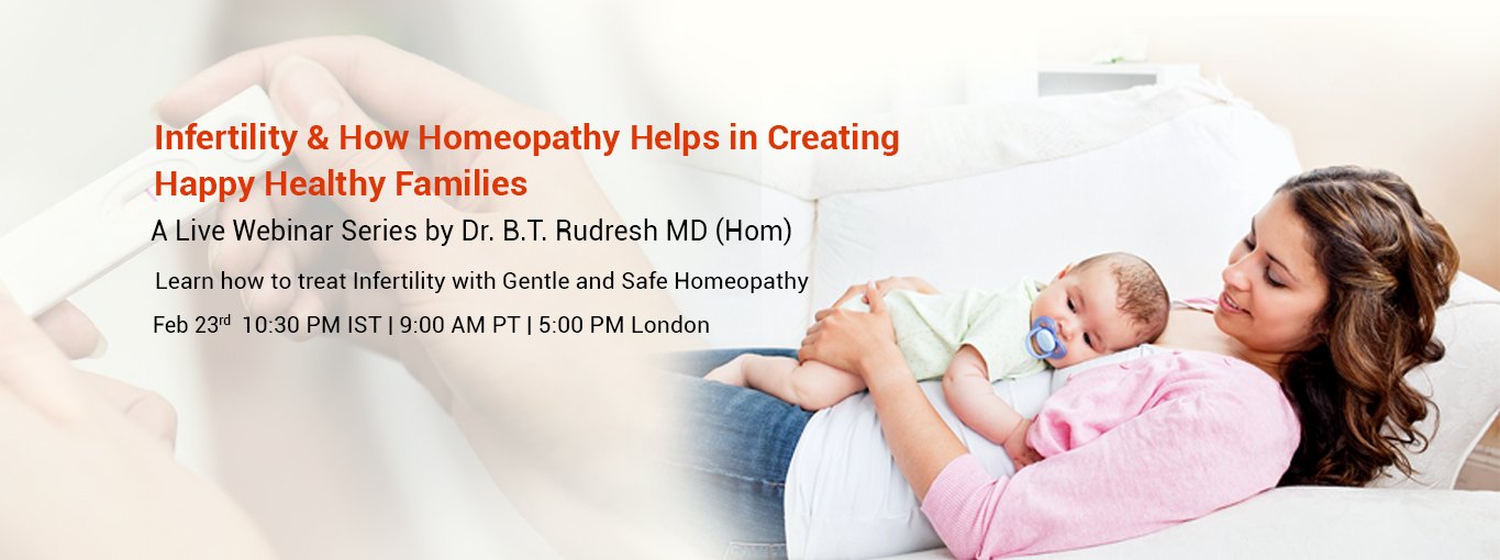 Infertility and How Homeopathy helps in Creating Healthy Families