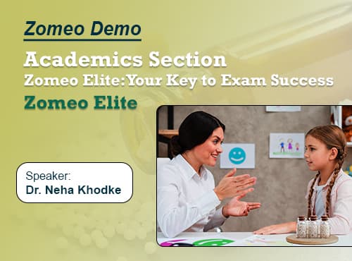 Academics Section-Zomeo Elite:Your Key to Exam Success-Zomeo Elite