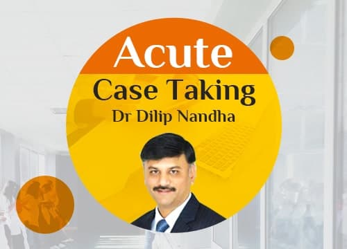 Acute Case taking - Part II