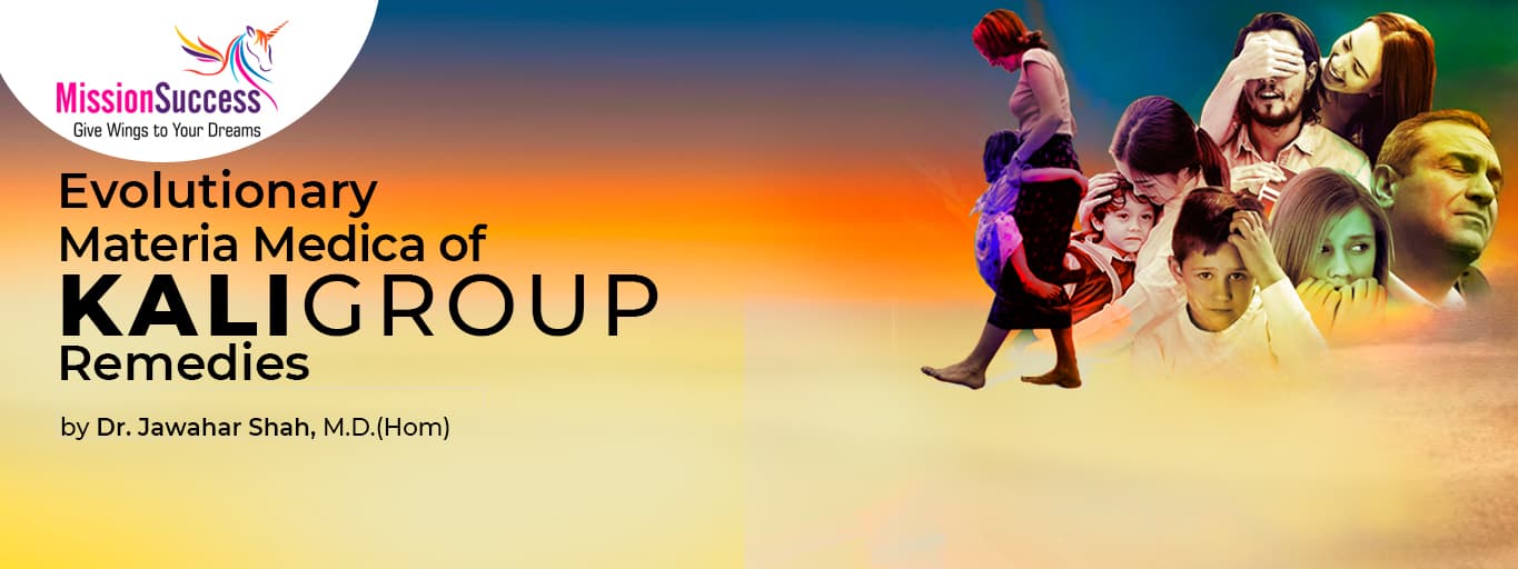 Mission Success: Evolutionary Materia Medica of Kali Group Remedies