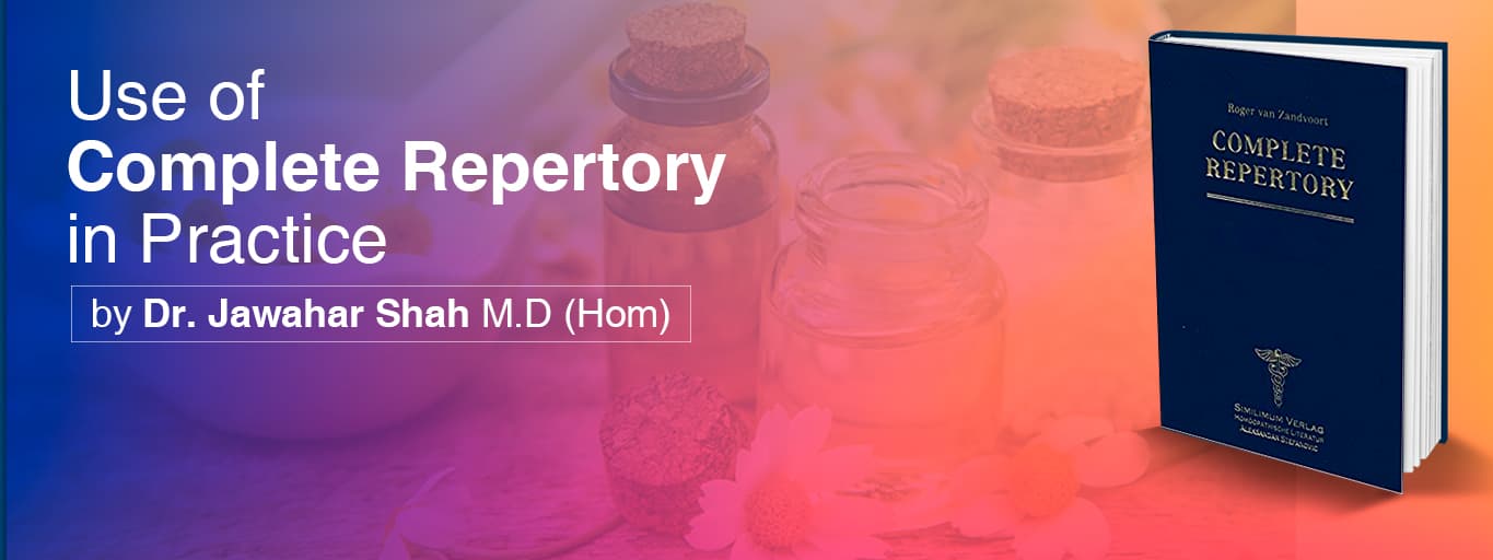 Use of Complete Repertory in Practice