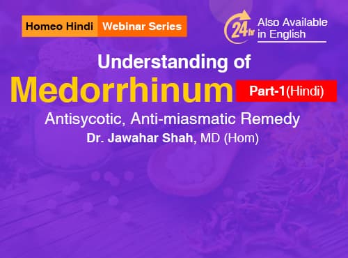 Understanding of Medorrhinum - Part 1 (Hindi Session)