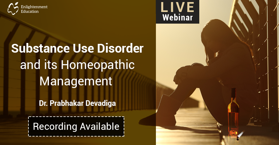 Substance Use Disorder and its Homeopathic Management