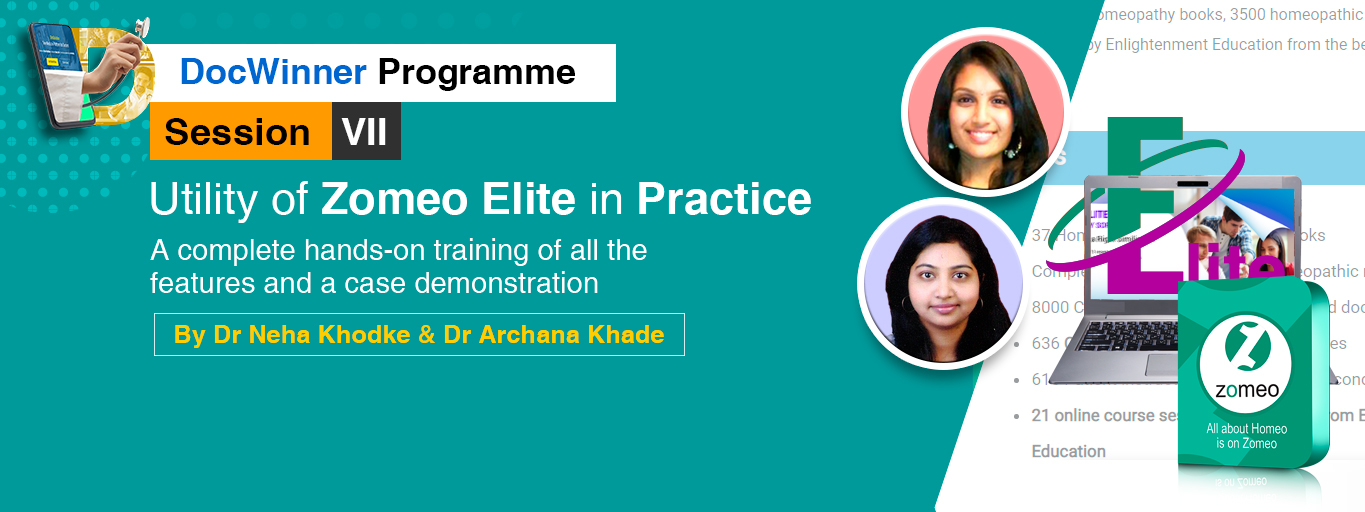 DocWinner Programme Session 7: Utility of Zomeo Elite in Practice